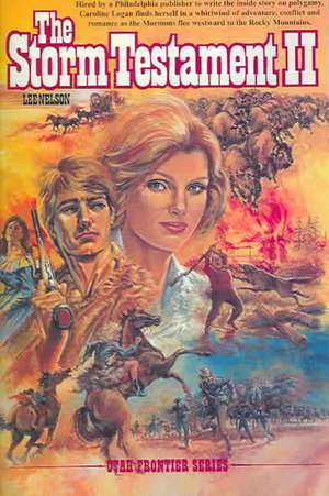 Storm Testament II, PB de Lee Nelson