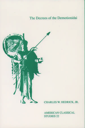 The Decrees of the Demotionidai de Charles W. Hedrick