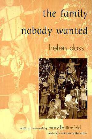 The Family Nobody Wanted de Helen Doss