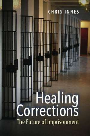 Healing Corrections de Chris Innes