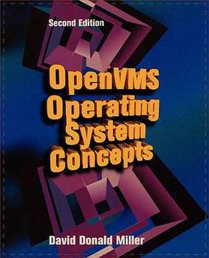 OpenVMS Operating System Concepts de David Miller