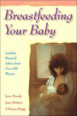 Breastfeeding Your Baby de Jane Moody