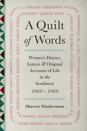 Quilt of Words de Sharon Niederman