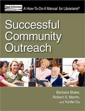 Successful Community Outreach de Barbara Radke Blake