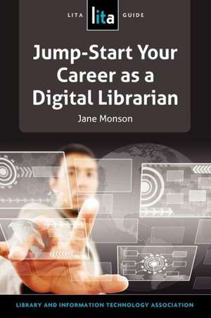 Jump Start Your Career de Jane D. Monson