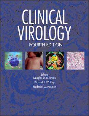 Clinical Virology 4e de DD Richman