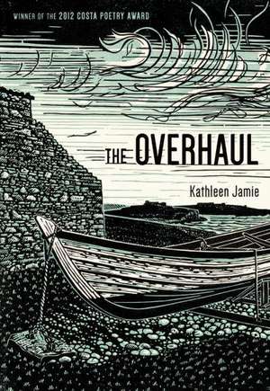 The Overhaul: Poems de Kathleen Jamie