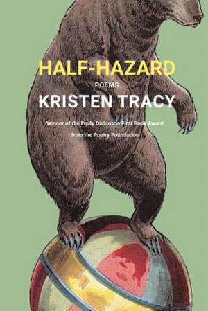 Half-Hazard de Kristen Tracy