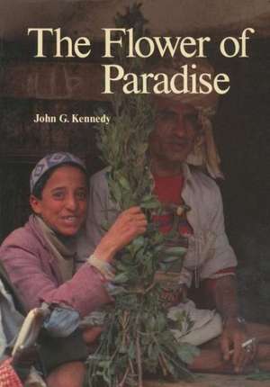 The Flower of Paradise: The Institutionalized Use of the Drug Qat in North Yemen de J. G. Kennedy