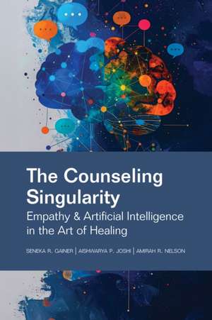 The Counseling Singularity de Seneka R Gainer