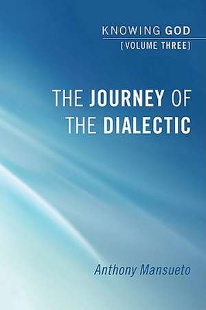 The Journey of the Dialectic de Jr. Mansueto, Anthony E.