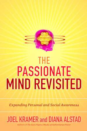 The Passionate Mind Revisited de Diana Alstad