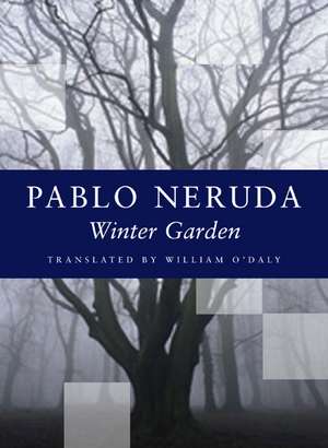 Winter Garden de Pablo Neruda