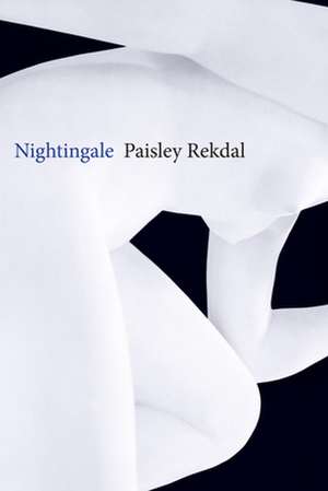 Nightingale de Paisley Rekdal