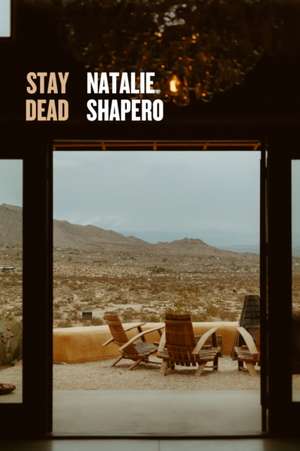 Stay Dead de Natalie Shapero