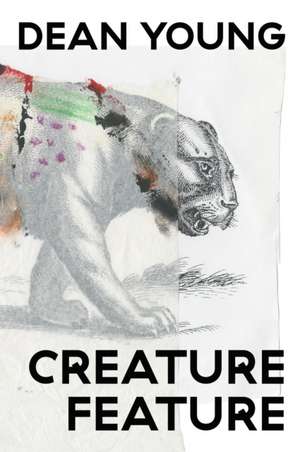 Creature Feature de Dean Young