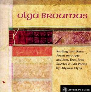 Olga Broumas [With Booklet]: Selected Poems and Translations de Olga Broumas