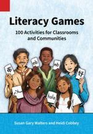 Literacy Games de Susan Gary Walters