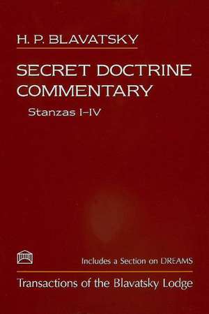 Secret Doctrine Commentary de H.P. Blavatsky