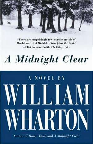 Midnight Clear, A de William Wharton