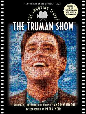 The Truman Show: The Shooting Script de Andrew Niccol