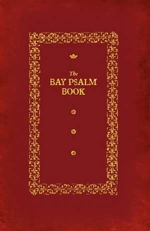 Bay Psalm Book de Richard Mather