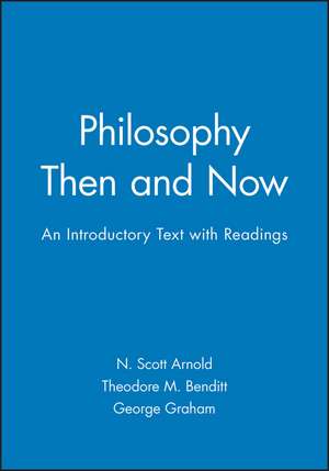 Philosophy Then and Now de NS Arnold