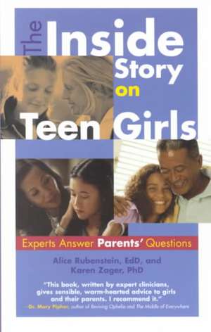 The Inside Story on Teen Girls de Karen Zager