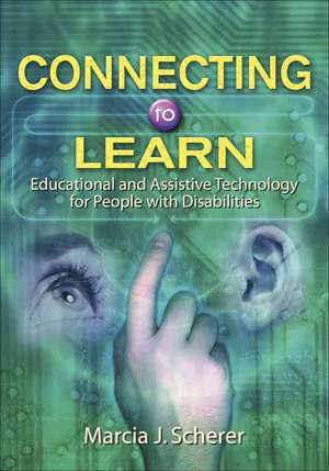 Connecting to Learn de Marcia J Scherer