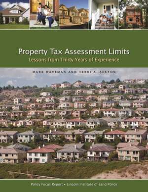 Property Tax Assessment Limits – Lessons From Thirty Years of Experience de Mark Haveman