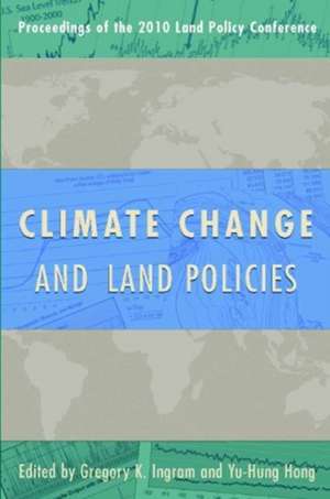 Climate Change and Land Policies de Gregory K. Ingram