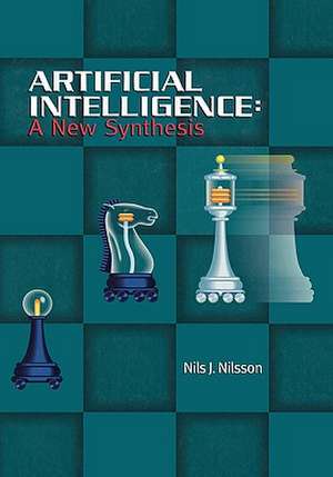 Artificial Intelligence: A New Synthesis de Nils J. Nilsson