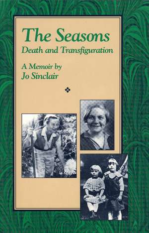 The Seasons: Death and Transfiguration de Jo Sinclair