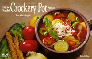 Extra-Special Crockery Pot Recipes de Lou Seibert Pappas