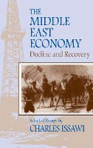 The Middle East Economy de Charles Issawi