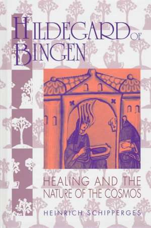 Hildegard of Bingen de Heinrich Schipperges