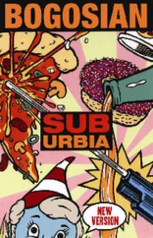 Suburbia (new version) de Eric Bogosian
