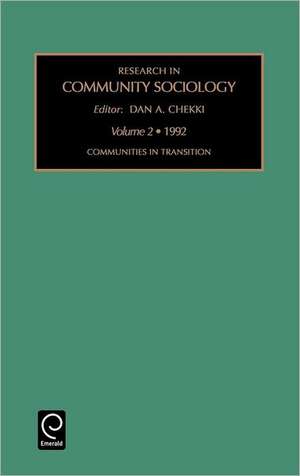 Communities in Transition de Dan A. Chekki