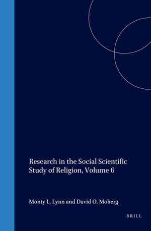 Research in the Social Scientific Study of Religion, Volume 6 de Monty Lynn