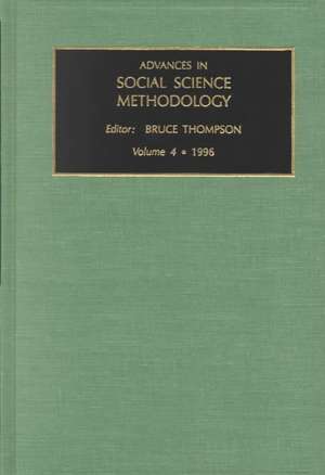 Advances in Social Science Methodology de Bruce Thompson