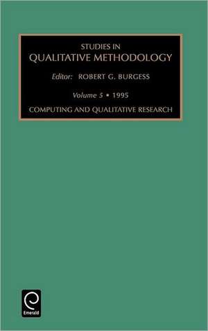 Computing and Qualitative Research de Robert G. Burgess