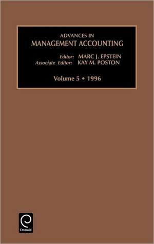 Advances in Management Accounting de Marc J. Epstein