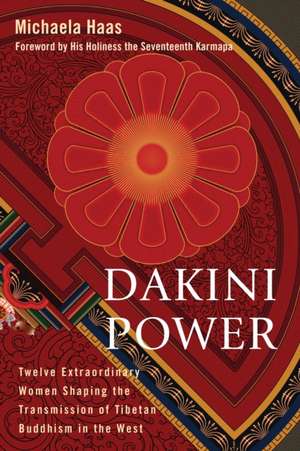 Dakini Power de Michaela Haas