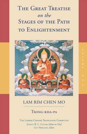 The Great Treatise on the Stages of the Path to Enlightenment (Volume 1) de Tsongkhapa