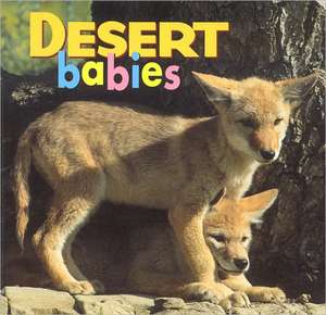 Desert Babies de Creative Publishing International