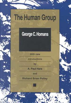 The Human Group de George Caspar Homans