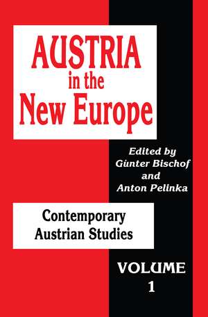 Austria in the New Europe de Gunter Bischof