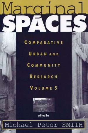 Marginal Spaces: Ser Volume 5 de Michael Peter Smith