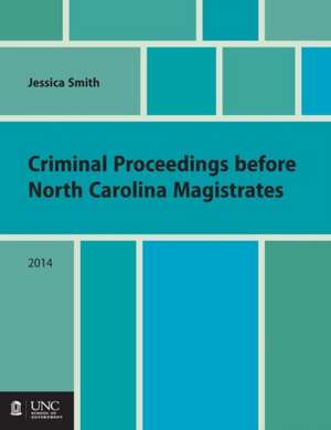 Criminal Proceedings Before North Carolina Magistrates de Jessica Smith