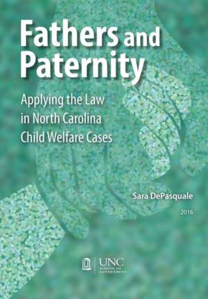 Fathers and Paternity de Sarah DePasquale